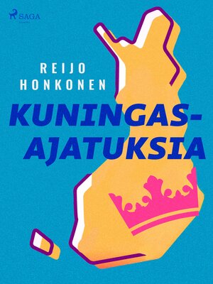 cover image of Kuningasajatuksia